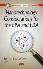 Nanotechnology Considerations for the EPA & FDA