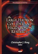 Large Hadron Collider & Higgs Boson Research