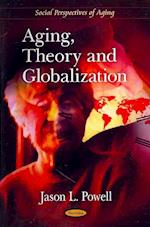 Aging, Theory & Globalization
