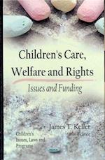 Children's Care, Welfare & Rights