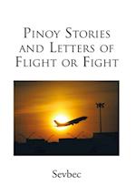 Pinoy Stories and Letters of Flight or Fight