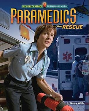 Paramedics to the Rescue