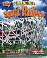 Stupendous Sports Stadiums