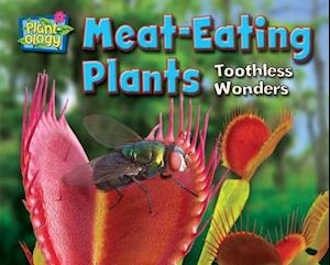 Meat-Eating Plants