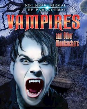 Vampires and Other Bloodsuckers