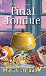 Final Fondue