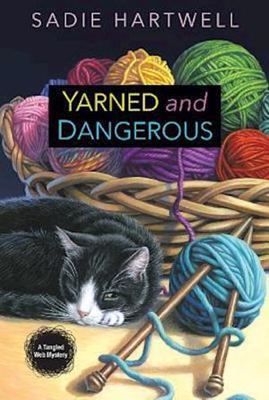 Yarned And Dangerous