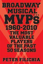 Broadway Musical MVPs