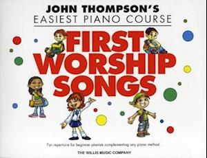 First Worship Songs