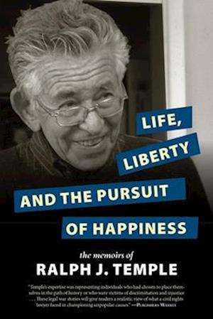 Life, Liberty and the Pursuit of Happiness