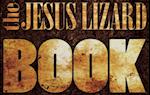 Jesus Lizard Book