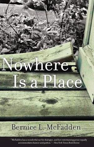 Nowhere Is a Place