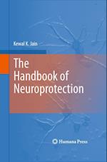 The Handbook of Neuroprotection