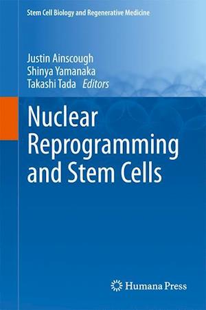 Nuclear Reprogramming and Stem Cells