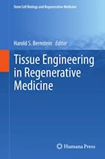 Tissue Engineering in Regenerative Medicine