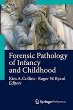 Forensic Pathology of Infancy and Childhood