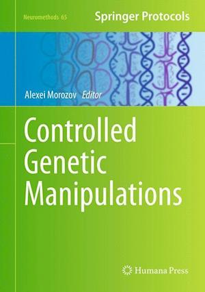 Controlled Genetic Manipulations