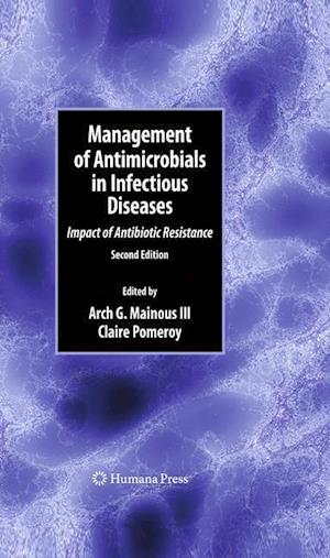 Management of Antimicrobials in Infectious Diseases