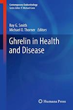 Ghrelin in Health and Disease