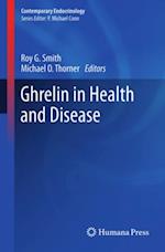 Ghrelin in Health and Disease