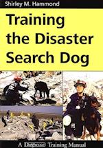 TRAINING THE DISASTER SEARCH DOG