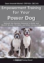 Empowerment Training for Your Power Dog