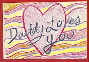 Daddy Loves You