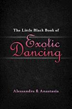 Little Black Book of Exotic Dancing