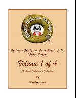 Volume I of 4, Professor Frisky von Onion Bagel, S.D. (Super Doggy) of 12 ebook Children's Collection