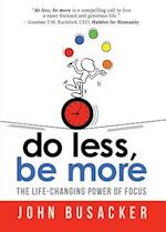 do less, be more