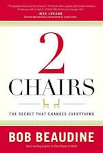2 Chairs: The Secret That Changes Everything 
