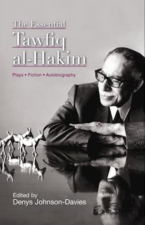 Essential Tawfiq al-Hakim