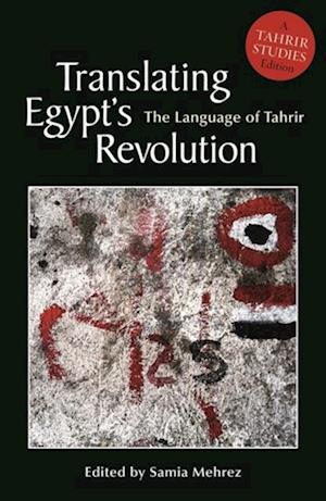 Translating Egypt's Revolution