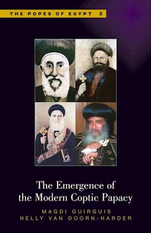 Emergence of the Modern Coptic Papacy