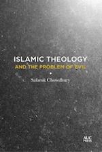 The Problem of Evil in Islamic Theology
