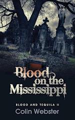 Blood on the Mississippi