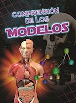 Comprensíon de Los Modelos