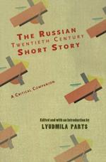 Russian Twentieth Century Short Story