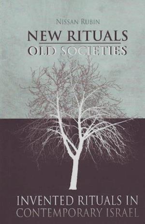 New Rituals-Old Societies