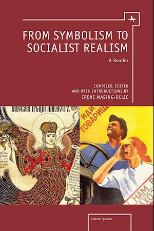 From Symbolism to Socialist Realism