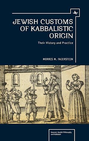 Jewish Customs of Kabbalistic Origin