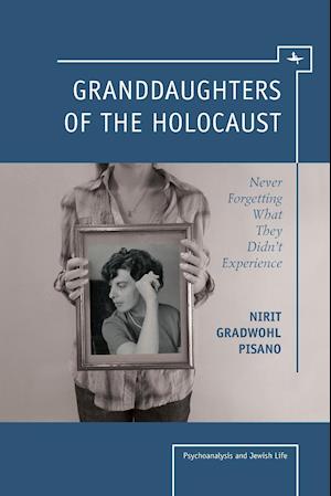 Granddaughters of the Holocaust