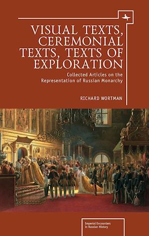 Visual Texts, Ceremonial Texts, Texts of Exploration