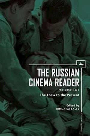 Russian Cinema Reader (Volume II)