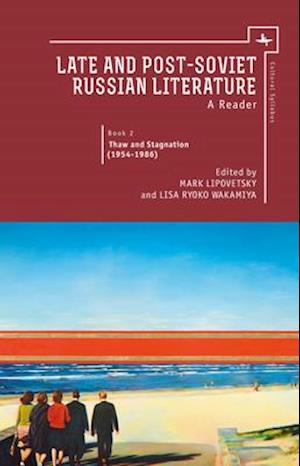 Late and Post Soviet Russian Literature