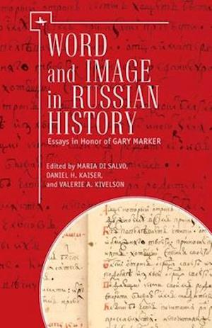 Word and Image in Russian History