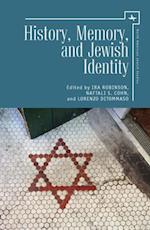 History, Memory, and Jewish Identity