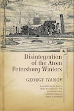 Disintegration of the Atom and Petersburg Winters