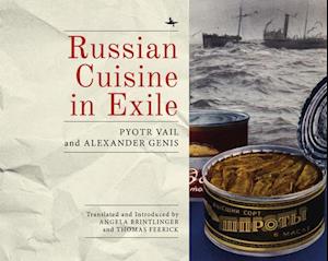 Russian Cuisine in Exile