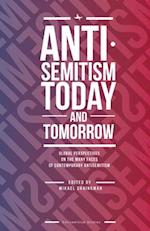 Antisemitism Today and Tomorrow
